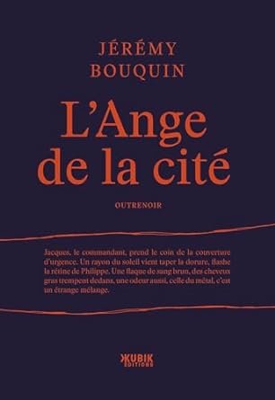 Jérémy Bouquin - L'Ange de la cité