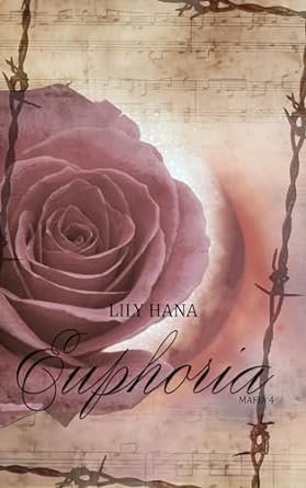 Lily Hana - Mafia ,Tome 5 : Euphoria