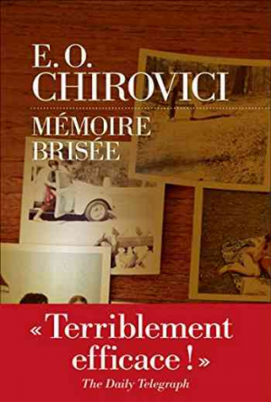 E. O. Chirovici — Mémoire brisée