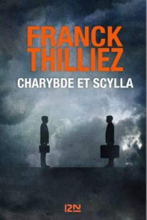 Franck Thilliez – Charybde et Scylla