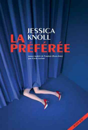 Jessica Knoll – La Préférée