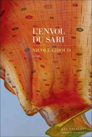 Nicole Giroud – L’envol du sari