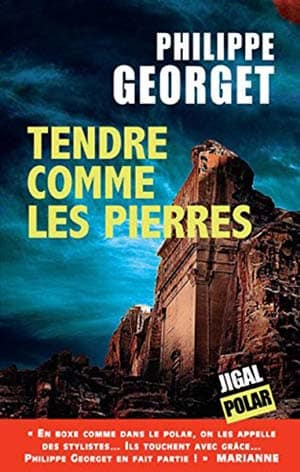Philippe Georget – Tendre comme les pierres (2016