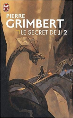 Pierre Grimbert – Le Secret de Ji 2