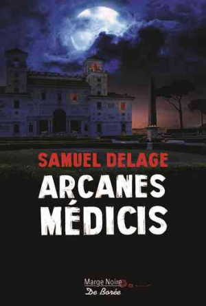 Samuel Delage – Arcanes Medicis